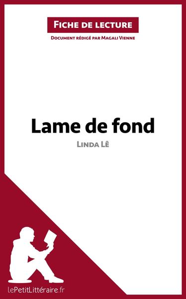 Produktbild: Lame de fond de Linda L&ecirc; (Fiche de lecture)