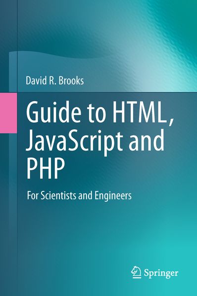 Produktbild: Guide to HTML, JavaScript and PHP