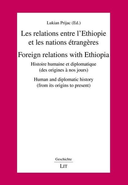 Produktbild: Les relations entre l'Ethiopie et les nations &eacute;trang&egrave;res. Foreign relations with Ethiopia