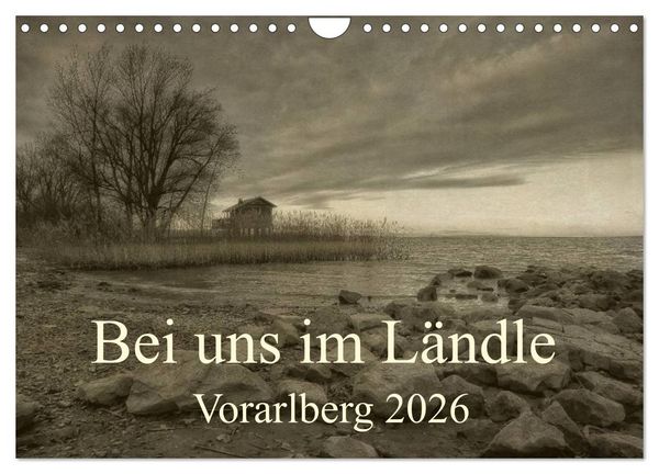 Produktbild: Bei uns im L&auml;ndle - Vorarlberg 2026 (Wandkalender 2026 DIN A4 quer), CALVENDO Monatskalender