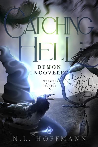 Produktbild: Catching Hell (Witch's Brew, #2)