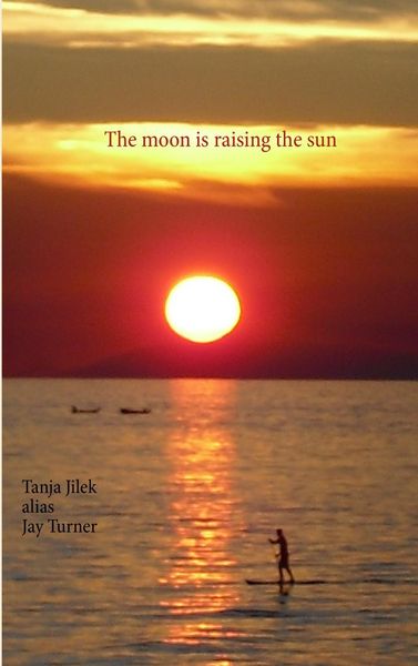 Produktbild: The moon is raising the sun