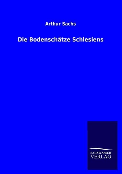 Produktbild: Die Bodensch&auml;tze Schlesiens
