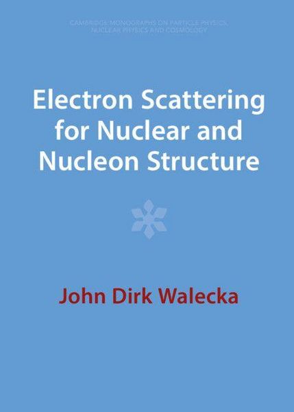 Produktbild: Electron Scattering for Nuclear and Nucleon Structure