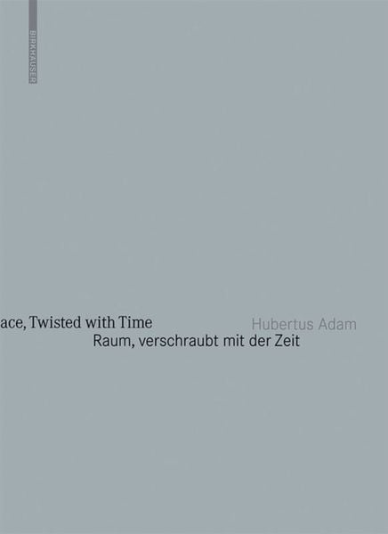 Produktbild: Raum, verschraubt mit der Zeit / Space, Twisted with Time