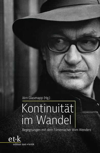 Kontinuität im Wandel, Taschenbuch von , Edition text + kritik, 978-3-96707-562-5