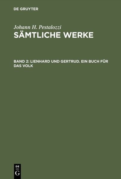 Produktbild: Lienhard und Gertrud. Ein Buch f&uuml;r das Volk