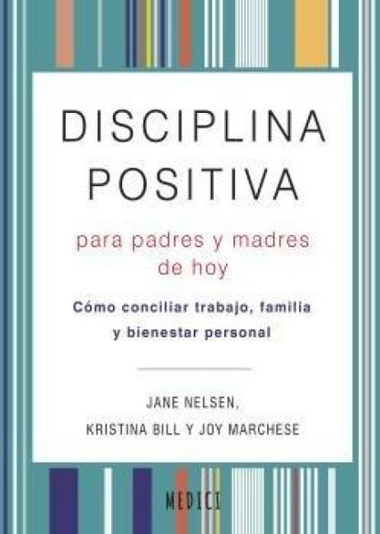 Produktbild: Disciplina Positiva Para Padres Y Madres