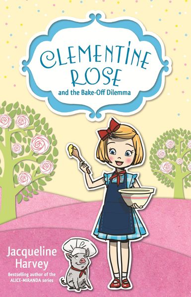Produktbild: Clementine Rose and the Bake-Off Dilemma 14