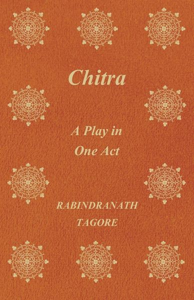 Produktbild: Chitra; A Play in One Act
