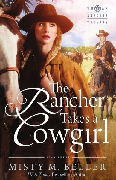 Produktbild: The Rancher Takes a Cowgirl