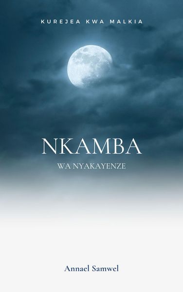 Produktbild: Kurejea kwa Malkia Nkamba wa Nyakayenze
