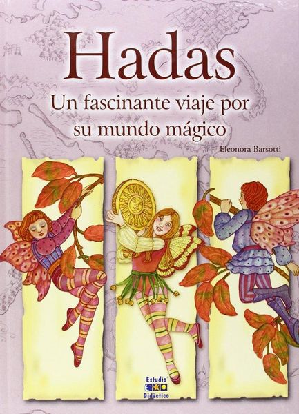 Produktbild: Hadas : un fascinante viaje por su mundo m&aacute;gico
