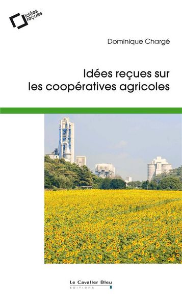 Produktbild: Id&eacute;es re&ccedil;ues sur les coop&eacute;ratives agricoles