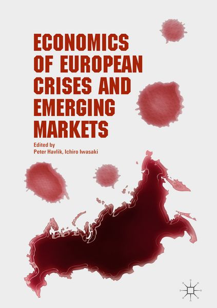 Produktbild: Economics of European Crises and Emerging Markets