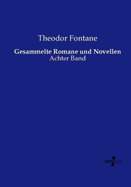 Produktbild: Gesammelte Romane und Novellen