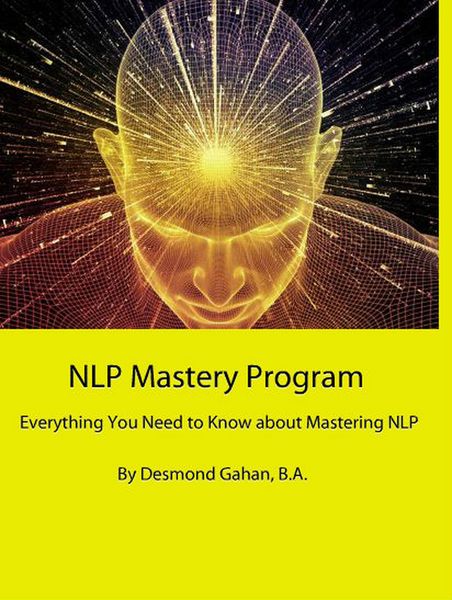 Produktbild: NLP Mastery Program Everything You Need to Know about Mastering NLP