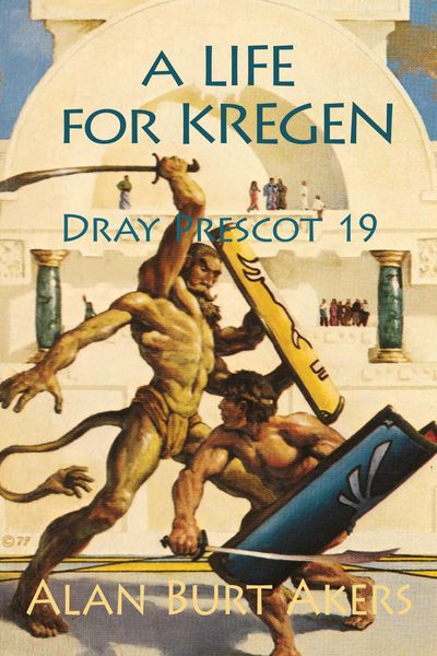 Produktbild: A Life for Kregen [Dray Prescot #19]