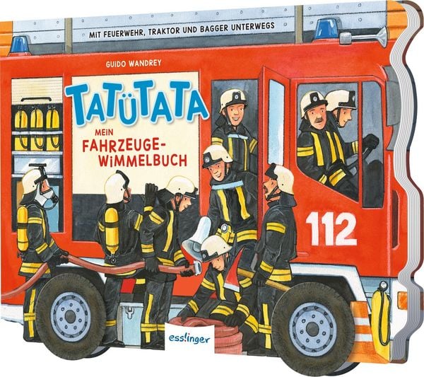 TATÜTATA Mein Fahrzeuge-Wimmelbuch, Gebundene Ausgabe von , Esslinger in der Thienemann-Esslinger Verlag GmbH, 978-3-480-23799-9