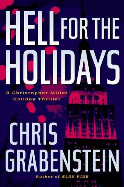 Produktbild: Hell for the Holidays: A Christopher Miller Holiday Thriller