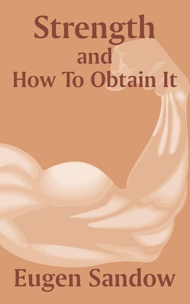 Produktbild: Strength and How to Obtain It
