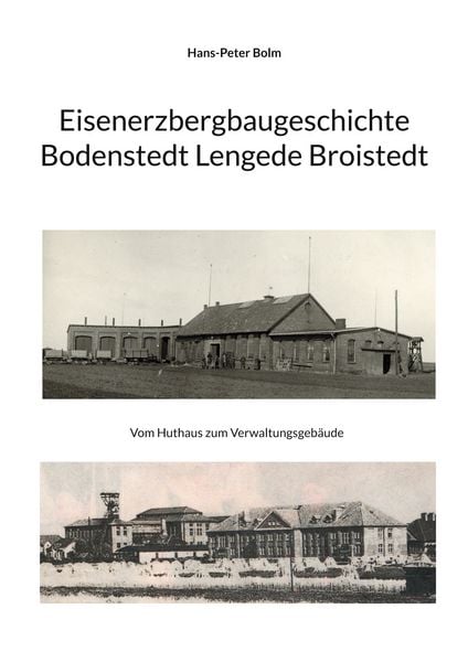 Produktbild: Eisenerz Bergbaugeschichte Lengede Broistedt