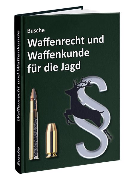 Produktbild: Waffenrecht und Waffenkunde f&uuml;r die Jagd