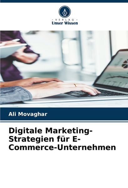Produktbild: Digitale Marketing-Strategien f&uuml;r E-Commerce-Unternehmen