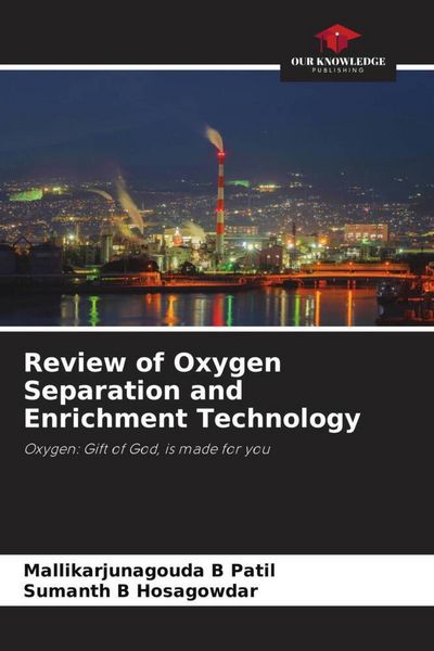 Produktbild: Review of Oxygen Separation and Enrichment Technology