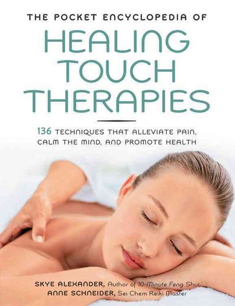 Produktbild: Alexander, S: The Pocket Encyclopedia of Healing Touch Thera