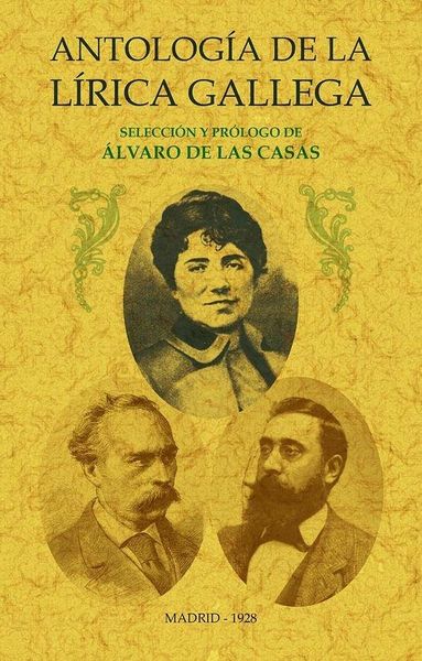 Produktbild: Antolog&iacute;a de la l&iacute;rica gallega