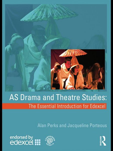Produktbild: AS Drama and Theatre Studies: The Essential Introduction for Edexcel