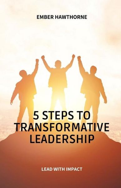 Produktbild: 5 Steps to Transformative Leadership