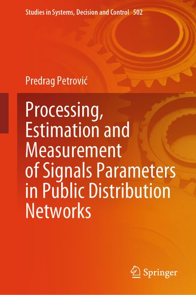 Produktbild: Processing, Estimation and Measurement of Signals Parameters in Public Distribution Networks