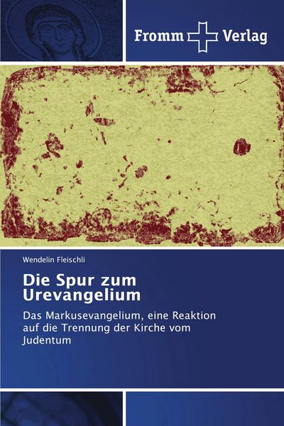 Produktbild: Die Spur zum Urevangelium