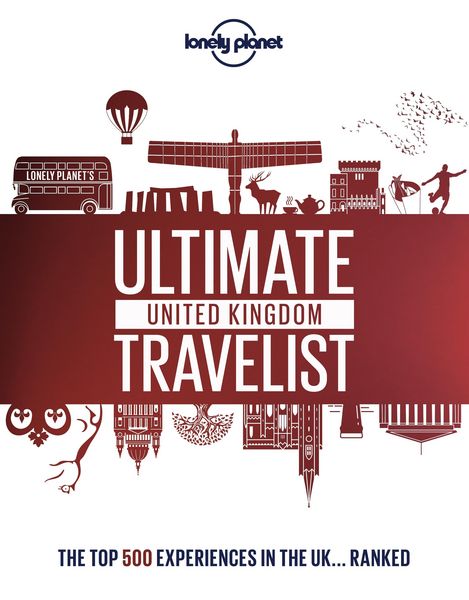 Produktbild: Lonely Planet's Ultimate United Kingdom Travelist