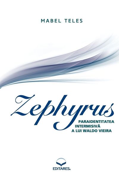 Produktbild: Zephyrus - Paraidentitatea Intermisiv&iquest;a lui Waldo Vieira