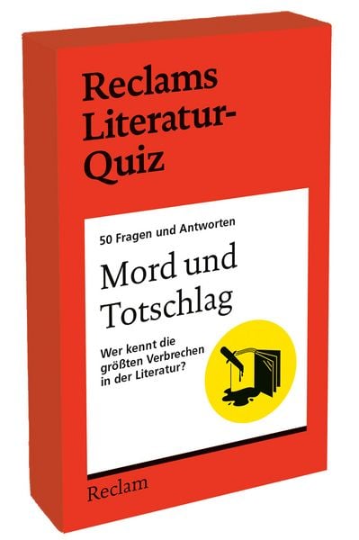Produktbild: Mord und Totschlag. Wer kennt die gr&ouml;&szlig;ten Verbrechen in der Literatur? 50 Fragen und Antworten f&uuml;r B&uuml;chermenschen