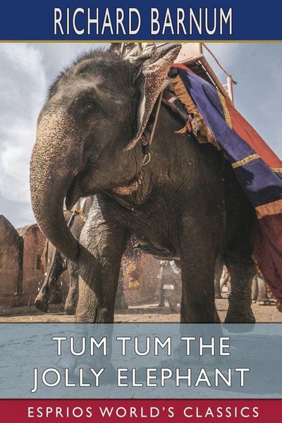Produktbild: Tum Tum the Jolly Elephant (Esprios Classics)