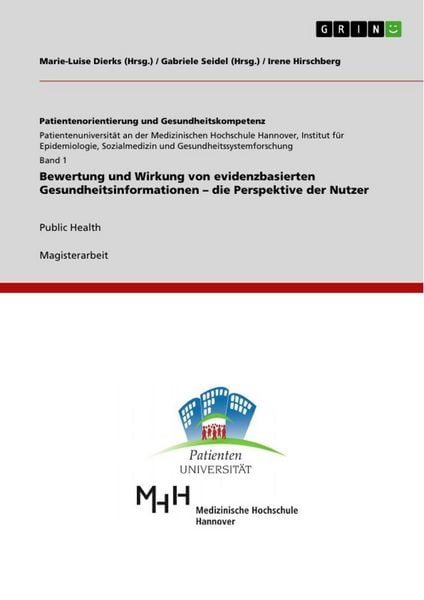 Produktbild: Bewertung und Wirkung von evidenzbasierten Gesundheitsinformationen - die Perspektive der Nutzer