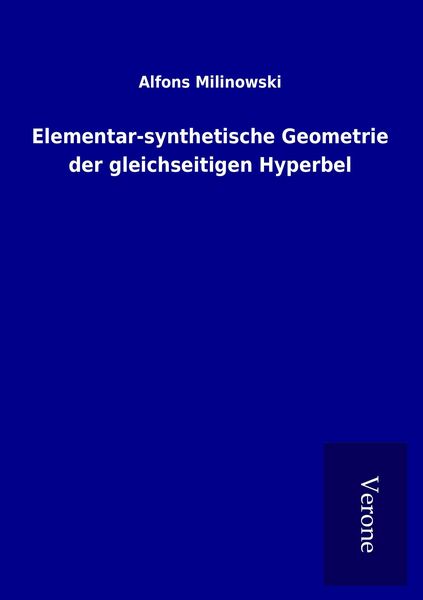 Produktbild: Elementar-synthetische Geometrie der gleichseitigen Hyperbel