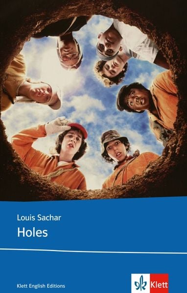 Holes, Taschenbuch von Louis Sachar, Klett Sprachen GmbH