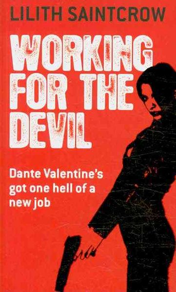 Produktbild: Saintcrow, L: Working for the Devil