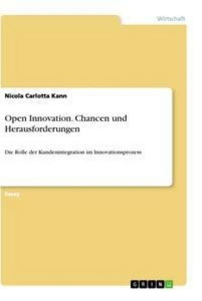 Produktbild: Open Innovation. Chancen und Herausforderungen