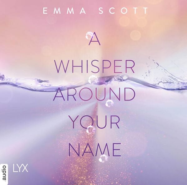 Produktbild: A Whisper Around Your Name - Das Dreamcatcher-Duett, Teil 1