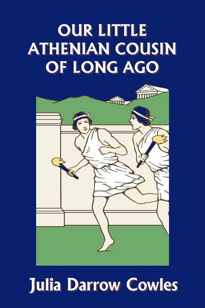 Produktbild: Our Little Athenian Cousin of Long Ago (Yesterday's Classics)