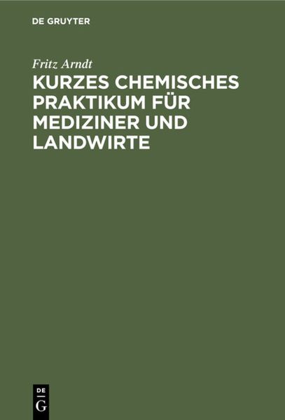 Produktbild: Kurzes chemisches Praktikum f&uuml;r Mediziner und Landwirte