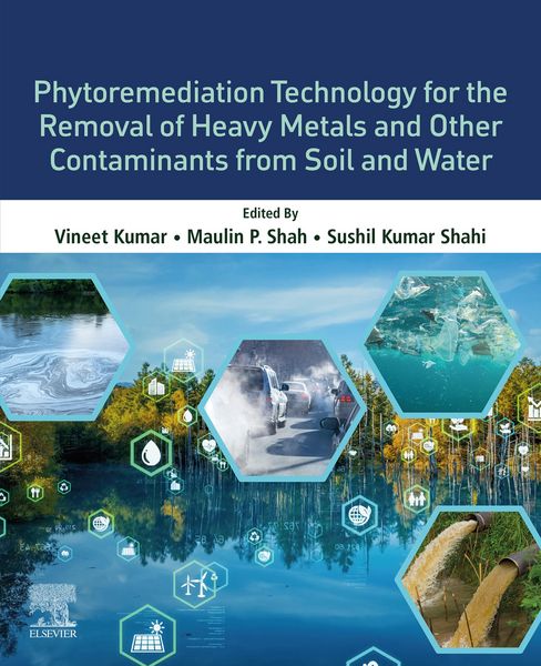 Produktbild: Phytoremediation Technology for the Removal of Heavy Metals and Other Contaminants from Soil and Water