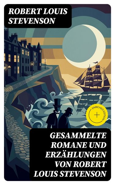 Produktbild: Gesammelte Romane und Erz&auml;hlungen von Robert Louis Stevenson