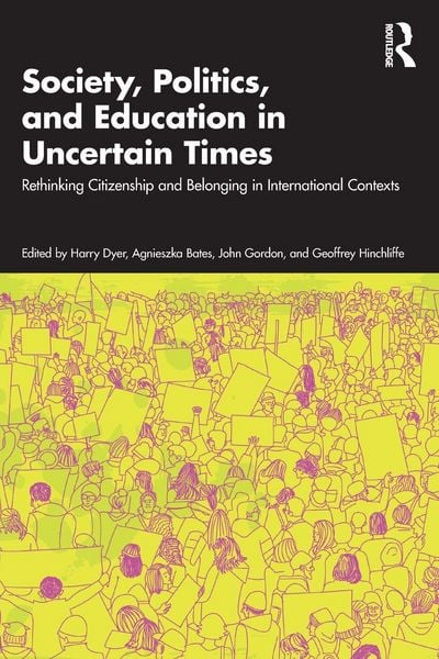 Produktbild: Society, Politics, and Education in Uncertain Times